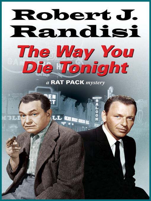 Title details for The Way You Die Tonight by Robert J. Randisi - Available